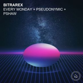 Download track Every Monday Bitrarex