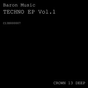 Download track Techno On My Side Baron Music