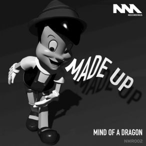 Download track Made Up (Joedan Dusty Dub) Mind Of A Dragon