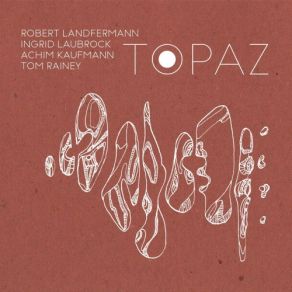 Download track Gloster Tom Rainey, Ingrid Laubrock, Achim Kaufmann, Robert Landfermann