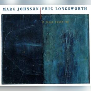 Download track Au Clair De La Femme Marc Johnson, Eric Longsworth