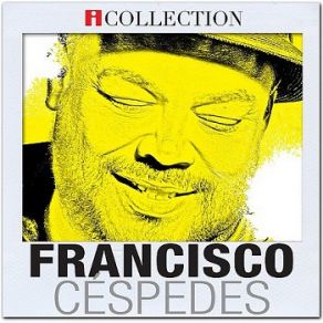 Download track Señora (Bonus Track) Francisco Céspedes