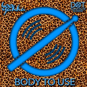 Download track Body To Use (Radio Mix) Boo Yakka