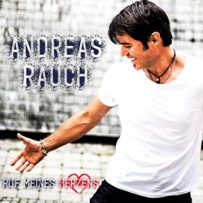 Download track Wie Es Ist Zu Lieben Andreas Rauch