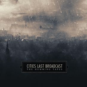 Download track Centennial Cities Last Broadcast