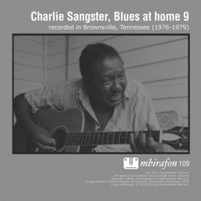 Download track Step It Up And Go (Take 3) Charlie Sangster