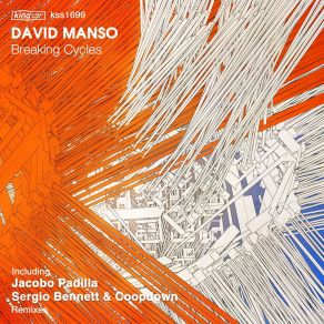 Download track Breaking Cycles David Manso