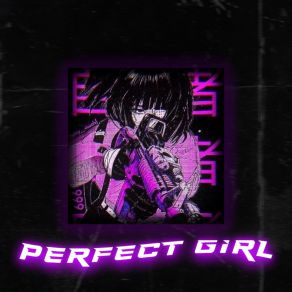 Download track PERFECT GIRL (Speed Up) Skw1zz