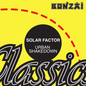 Download track Urban Shakedown (Original Mix) Solar Factor