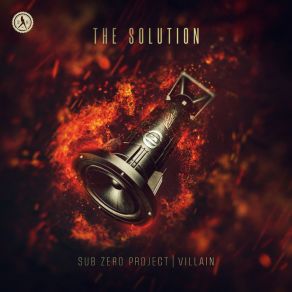 Download track The Solution (Extended Mix) Villain, Sub Zero Project, Azurity