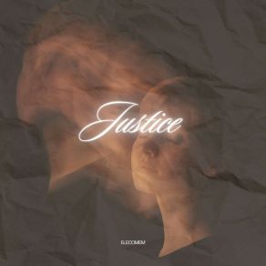 Download track Justice (Radio Edit) Elecomem