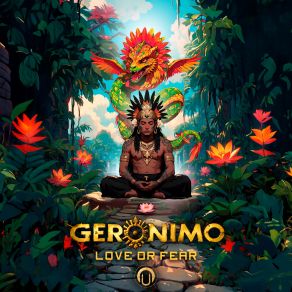 Download track Love Or Fear GerônimoCamo Garcia