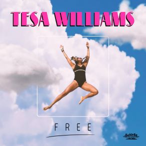 Download track Free (Radio Mix) Tesa Williams