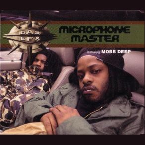 Download track Microphone Master (LP Acapella - Clean) Mobb Deep, Das EFX