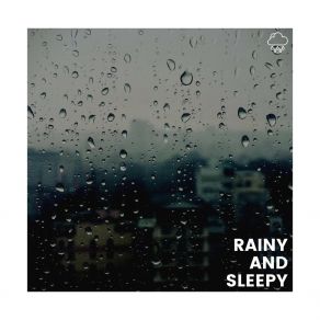 Download track Ground Splashing Rain For Deep Sleep