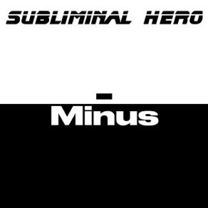 Download track Evoking A Sense Of Dread Subliminal Hero