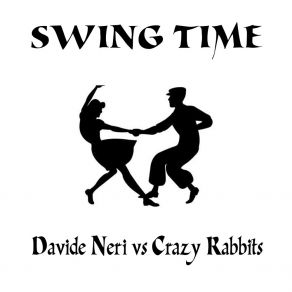 Download track Electro Swing Crazy Rabbits