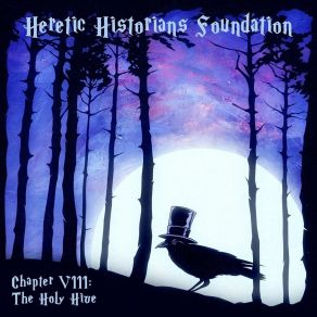 Download track Magic Treasures Heretic Historians Foundation