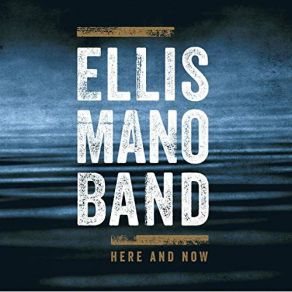 Download track Where We Belong Ellis Mano Band