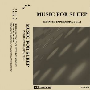 Download track Spirits Drifting (Tape Extended Version) Music For Sleep (A. P)