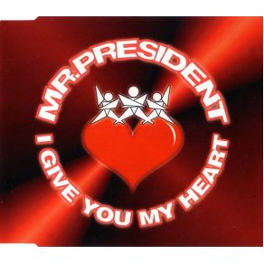 Download track I Give You My Heart (Candy Stations President Mix) Mr. PresidentCandi Staton