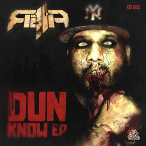 Download track Dun Know Rilla