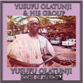 Download track Kasumu Ishola Sanni Yusufu Olatunji