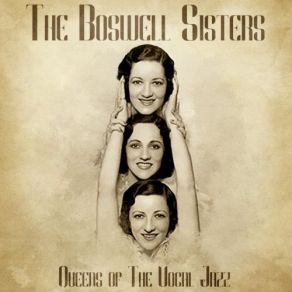 Download track Simple And Sweet (Remastered) The Boswell Sisters