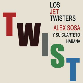 Download track Papá Y Mamá Twist Los Jet Twisters