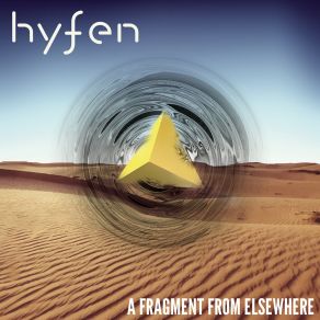 Download track A Fragment From Elsewhere HYFEN