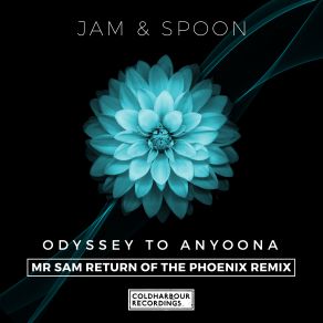 Download track Odyssey To Anyoona (Graham Gold Remix) Jam & Spoon