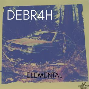 Download track Elemental (Radio Edit) DEBR4H