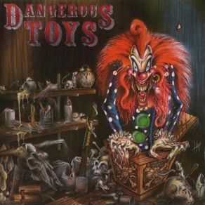 Download track Here Comes Trouble Dangerous Toys, Danny Aaron, Jason McMaster, Mike Watson