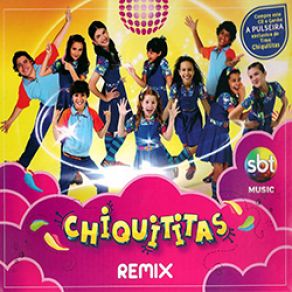 Download track Remexe Coro Chiquititas