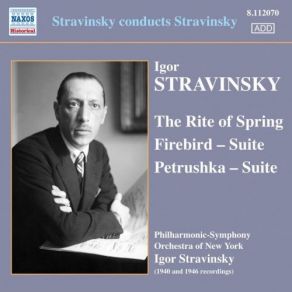 Download track Firebird Suite: Lullaby Igor Stravinsky, Philharmonic-Symphony Orchestra Of New York