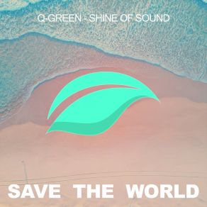 Download track Shine Of Sound (Dub Mix) Q. Green