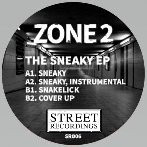 Download track Sneaky (Instrumental Mix) Zone 2