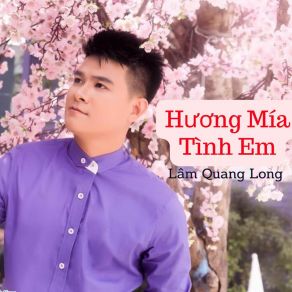 Download track Hương Mía Tình Em Lam Quang LongBao Tran