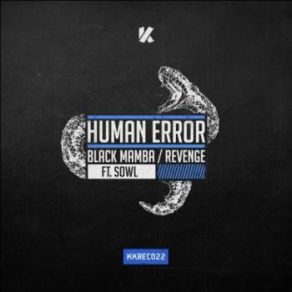 Download track Revenge (Original Mix) Human Error