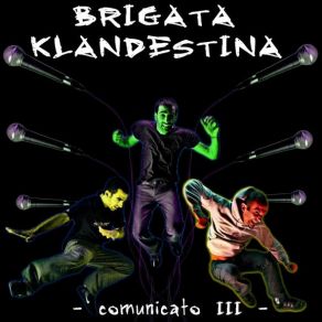 Download track W. R. I. T. I. N. G. Brigata Klandestina Crew (Sardigna)