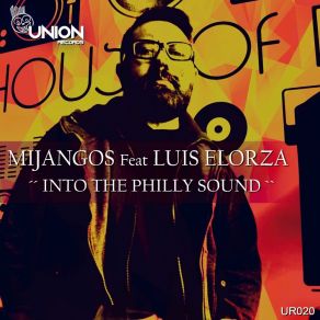 Download track Into The Philly Sound Luis Elorza