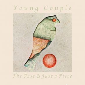 Download track You've Lost The Colours We Chased Young Couple