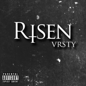 Download track Risen VRSTY