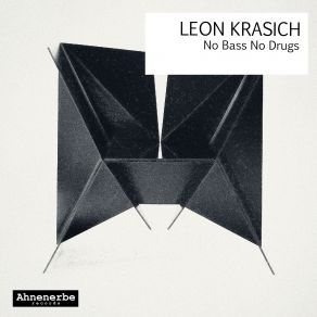 Download track No Bass, No Drugs Leon Krasich