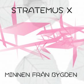 Download track Ge Mig Lite Tröst Stratemus X