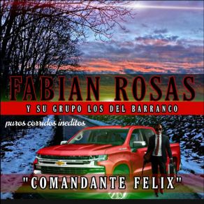 Download track El Corrido De El Güero Fabian Rosas