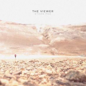 Download track The Viewer Between Shades Ethan Poe