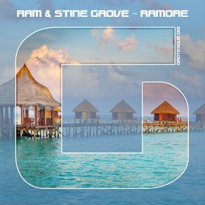 Download track Ramore (Daniel Skyver Remix) RAM, Stine Grove, Ram. Stine Grove