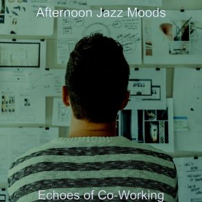 Download track Lovely Music For Focusing On Work Afternoon Jazz Moods