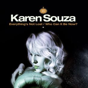 Download track Everything's Not Lost Karen Souza